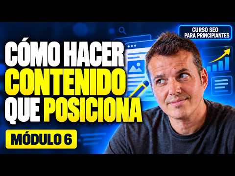 Cómo escribir contenido CONTENIDO SEO que posiciona