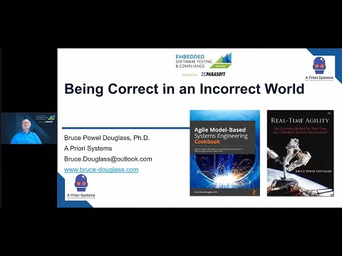 Being Correct in an Incorrect World - Parasoft Embedded Summit Keynote