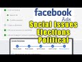 Social Issues, Elections, Political Facebook Ad Type Approval Process!