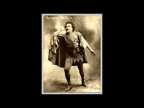 Tenore BERNARDO DE MURO - Isabeau "Fu vile l'editto" (1912)