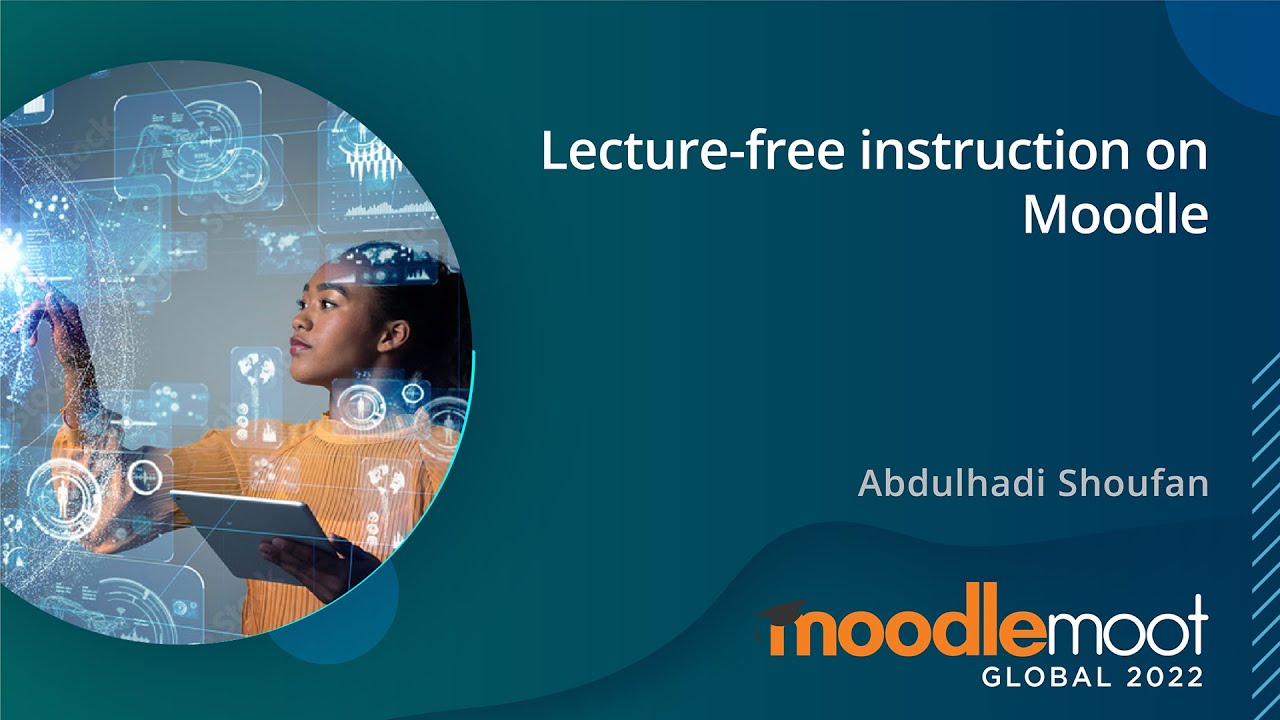 Lecture-free Instruction on Moodle | MoodleMoot Global 2022