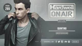 Quintino - Underground. favorite track on Hardwell On Air # 289