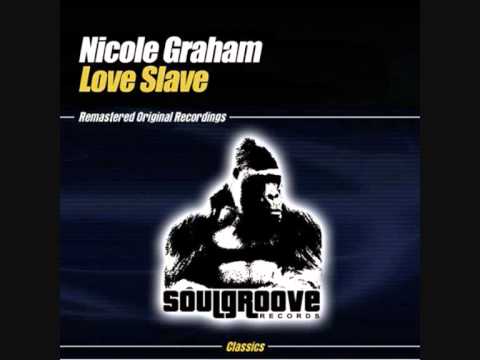 Nicole Graham - Love Slave (Racoon Love Dub)