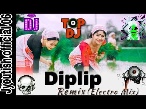 Diplip new dj song 💕Assamese op