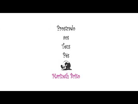 Prostrado Aos Teus Pés video