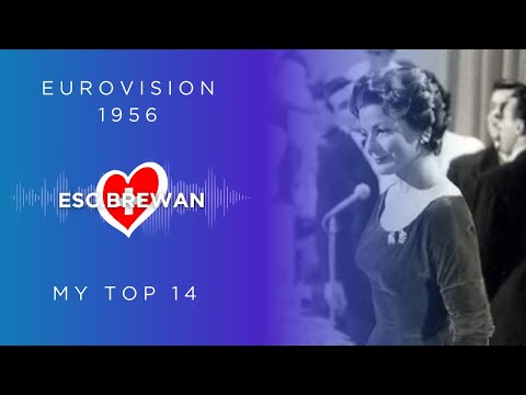 Eurovision 1956: My top 14