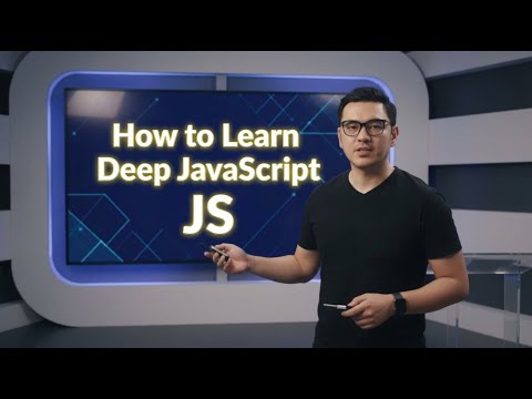 How to Learn Deep JavaScript | JavaScript Full Course for Free | Coding for Beginners
