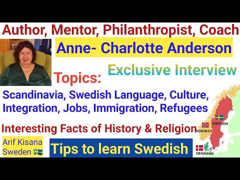 Immigration, Jobs Swedish Language Culture etc discussed in Interview with Anne-Charllotte Anderson