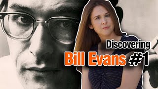 Discovering Bill Evans (Part One: The Minimalist)