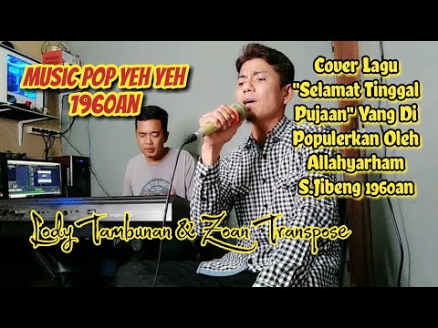 Selamat Tinggal Pujaan Cover Lody Tambunan @ZoanTranspose