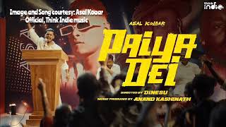Download lagu Paiya Dei!! Tamil Song Video By Asal Kolaar mp3