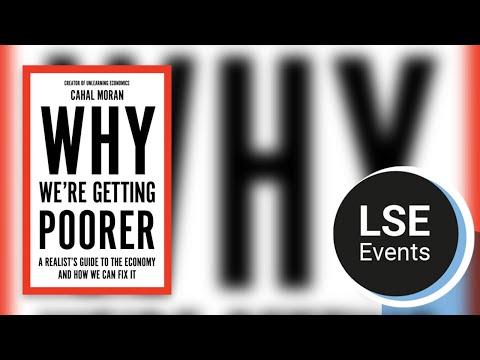Why we're getting poorer | LSE Event
