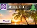 CHILL OUT MUSIC *BEACH VERSION* of ...