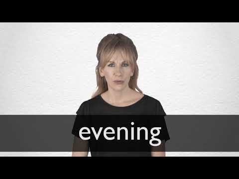 Evening Definition In American English