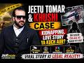 Jeetu Tomar Khushi Case Kidnapping Love Story Or Something Else ️ JAATvocate