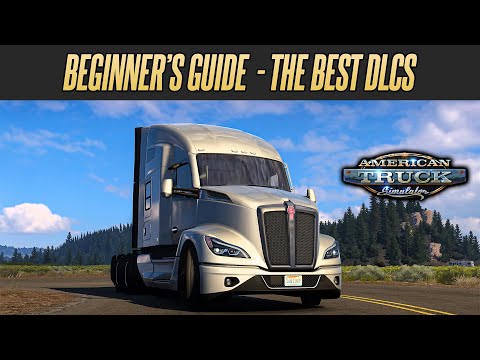 American Truck Simulator - Beginner's Guide | best guide to DLCs