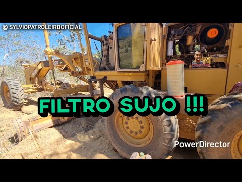 120K / FILTRO SUJO / Motoniveladora caterpillar grader niveleuse patrola operador Patroleiro patrol 