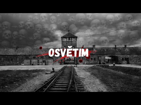 Osvětim: Peklo na zemi | Příběh největší továrny na smrt