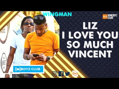 WINGMAN : LIZ - I LOVE YOU SO MUCH VINCENT