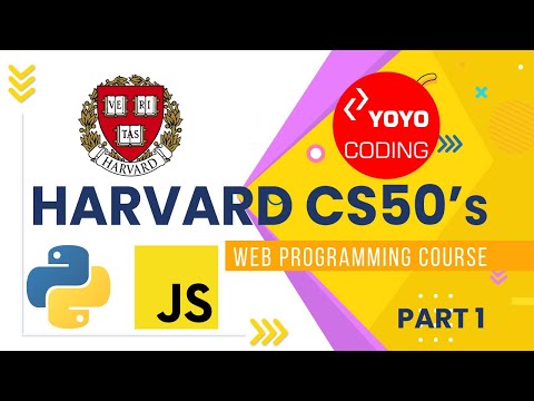 Harvard CS50’s Web Programming with Python and JavaScript – Full University Course [Part 1]
