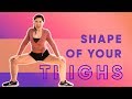 Shape of Your Thighs Workout Challenge! | Shape of You by Ed Sheeran