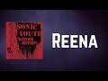 Sonic Youth - Reena (Lyrics)
