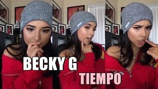 Becky G - Tiempo (Preview)