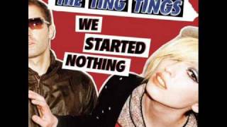 The Ting Tings - Keep Your Head