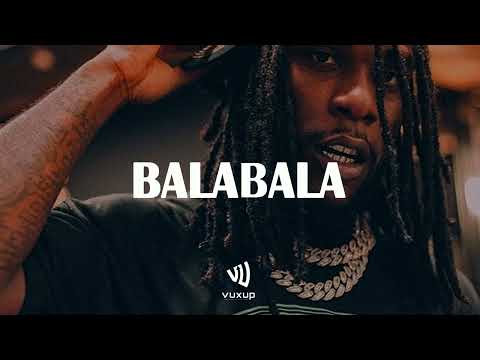 "Balabala" - Burna boy x Rema x Afrobeat Type Beat 2023