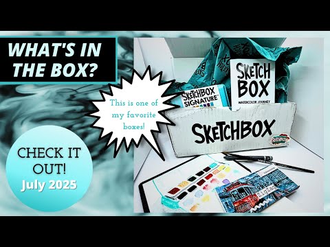 Sketchbox July 2025 Opening & Artwork Review Subscription Art Supplies