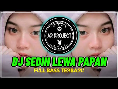 LAGU NTT || DJ SEDON LEWA PAPAN TERBARU 2023 REMIX FULL BASS TERBARU PALING DI CARI