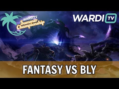 FanTaSy vs Bly (TvZ) - WardiTV Summer Championship Finals