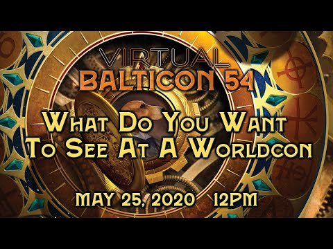 What Do You Want To See At A Worldcon