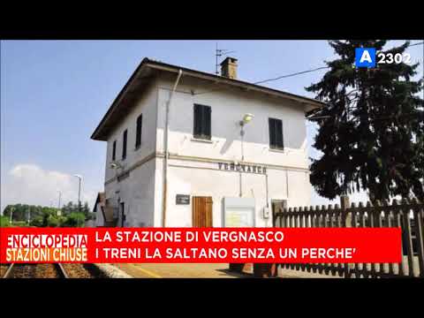 Enciclopedia Stazioni Chiuse #3 - Stazione di Vergnasco