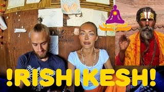 Ришикеш - мировая столица йоги| Йога на Ганге| Где жить?| Что есть?|Индия|Rishikesh|India