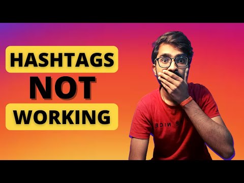 Instagram Hashtags Not Working (QUICK FIX) | Instagram Hashtag Mistake| Hashtag Strategy 2022
