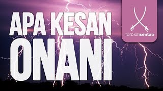 Download lagu APA KESAN ONANI? mp3 Download lagu APA KESAN ONANI? mp3