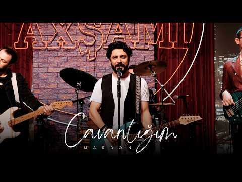 MARDAN — Cavanlığım (Rəsmi Musiqi Videosu)