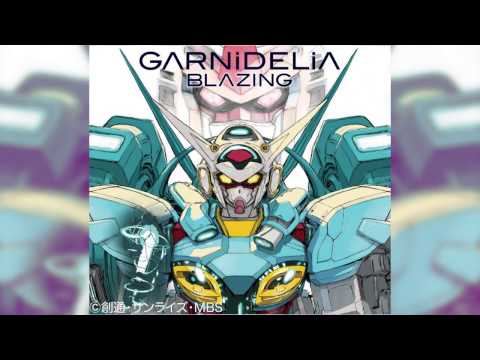GUNDAM Reconguista in G Opening Single – BLAZING [GARNiDELiA]