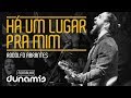 Há Um Lugar Pra Mim Rodolfo Abrantes Fornalha Dunamis Junho 2015