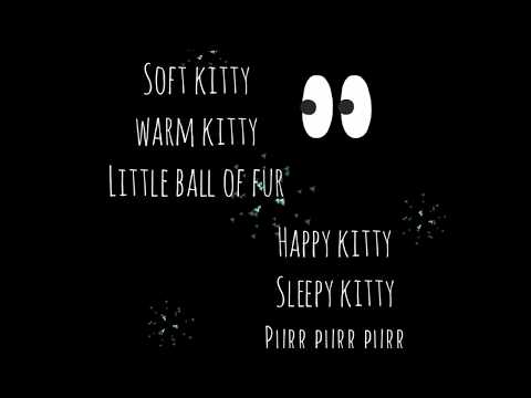 download lagu mp3 mp4 Lyrics Soft Kitty Warm Kitty Little Ball Of Fur, download lagu Lyrics Soft Kitty Warm Kitty Little Ball Of Fur gratis, unduh video klip Lyrics Soft Kitty Warm Kitty Little Ball Of Fur