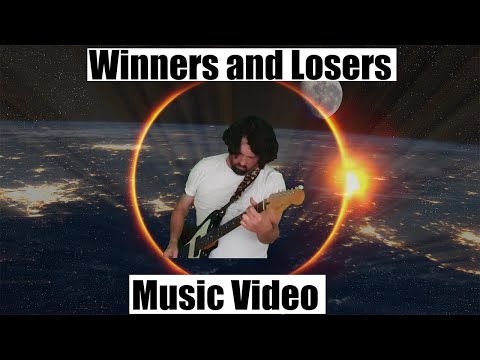 Winners and Losers Music video