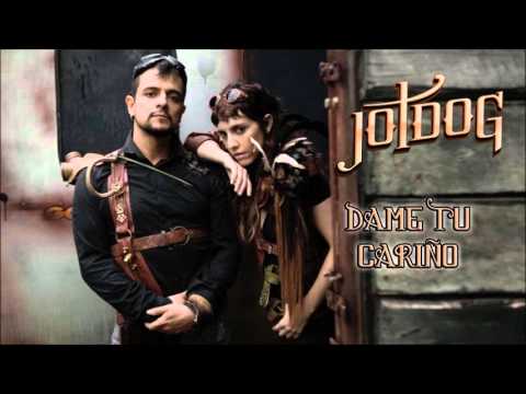 JotDog - Dame Tu Cariño (Audio)