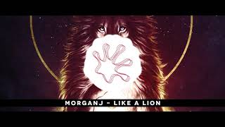 Morganj - Like A Lion video