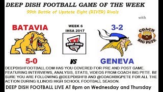 Deep Dish Football Game of the Week Opening Remarks for Geneva vs Batavia 2017 with Coach Big Pete