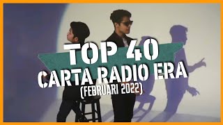 Download lagu TOP Carta 40 Era | FEBRUARI 2022 | Lagu Melayu Terkini mp3 Download lagu TOP Carta 40 Era | FEBRUARI 2022 | Lagu Melayu Terkini mp3