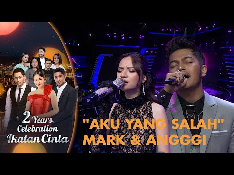 Mark Natama X Anggi Marito - Aku Yang Salah | 2 Tahun Ikatan Cinta