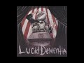 Lucid Dementia - W3 (Lyrics in description)