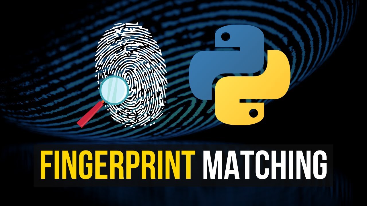 Fingerprint Matching with Python