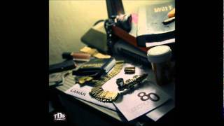 Hol&#39; Up - Kendrick Lamar - Section .80